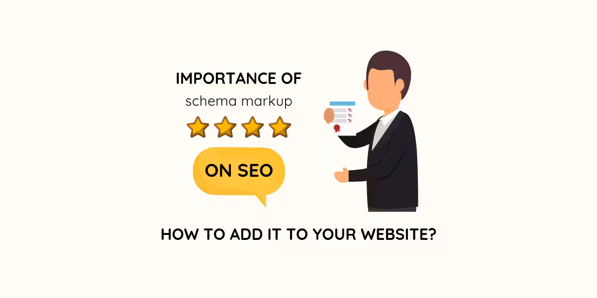 Importance of schema markup on SEO and how to add it to your website?