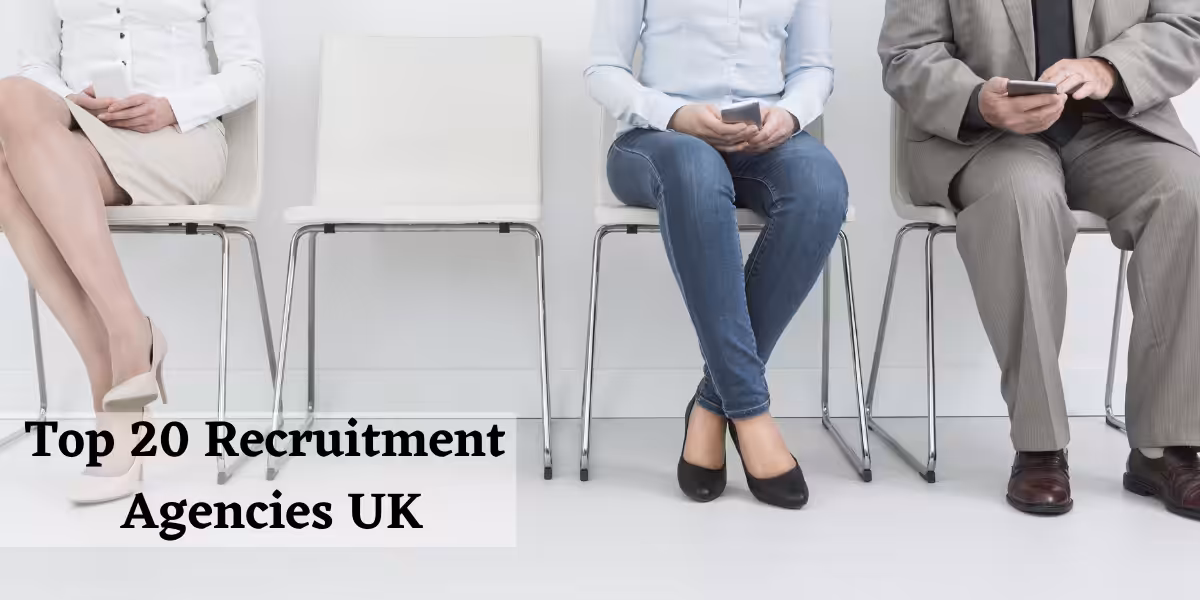 Top 21 recruitment agencies UK